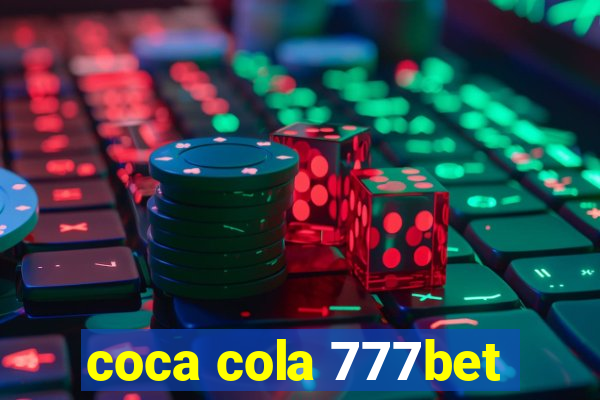 coca cola 777bet